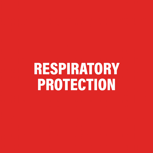 RESPIRATORY PROTECTION